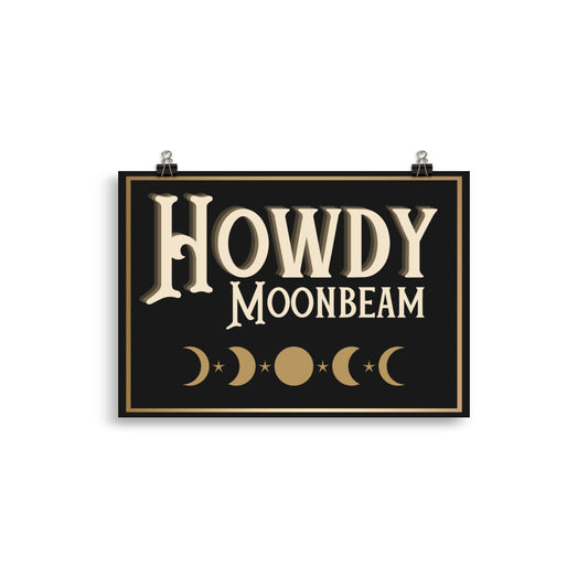 Howdy Moonbeam Dark Black & Gold A4 Poster Wall Art